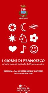I giorni di Francesco. La Valle Santa di Rieti culla del francescanesimo