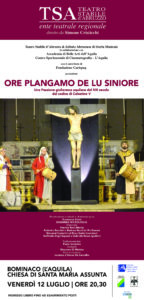 I CANTIERI DELL’IMMAGINARIO. Ore plangamo de lu siniore